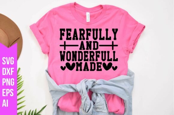 Fearfully and Wonderfully Made Svg Graphics & Freebies