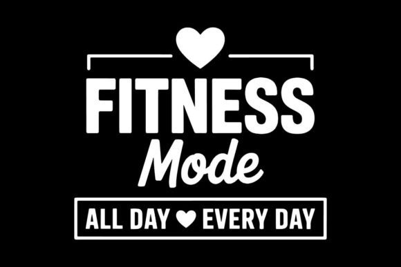 Fitness Mode Graphics: A Freebies Review
