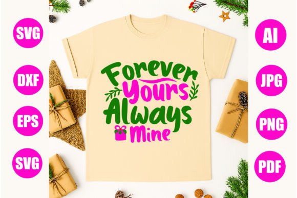 Forever Yours, Always Mine: Free Graphics Review