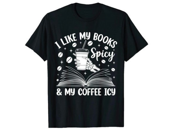 I Like My Books Coffee Lover T-Shirt Review