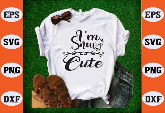 I m Snow Cute Svg: Graphics & Freebies Review