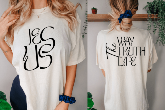 Jesus the Way Truth Life SVG Graphics & Freebies