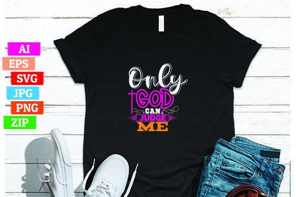 Only God Can Judge Me: Bold Graphics for Freebies
