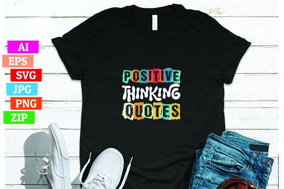 Positive Thinking Quotes: Graphics & Freebies
